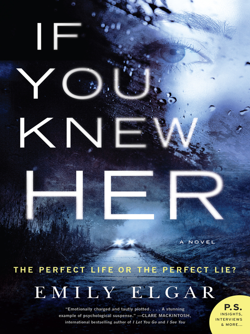 Title details for If You Knew Her by Emily Elgar - Wait list